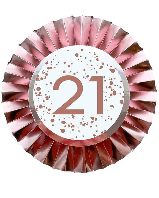 Rose Gold 21st Birthday Badge - 12cm