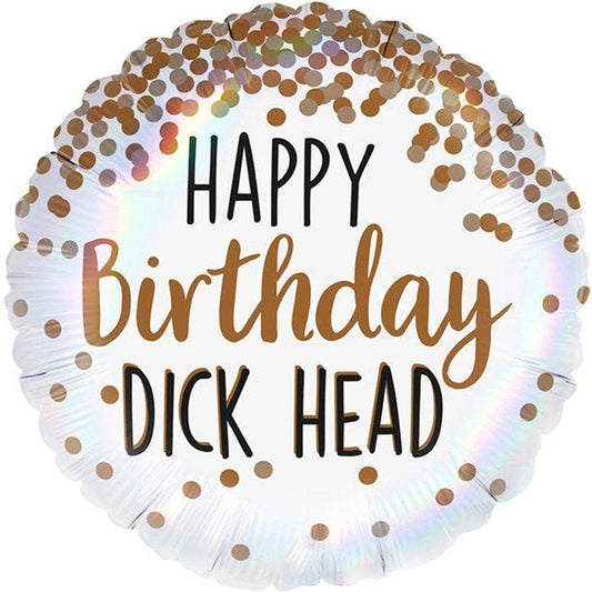 Happy Birthday Dick Head Foil Balloon - 18"
