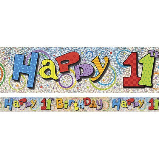 Multi Coloured 'Happy 11th Birthday' Holographic Foil Banner - 3.6m