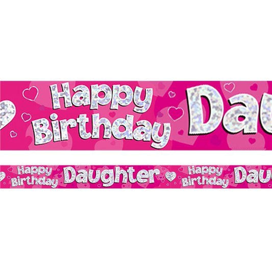Pink 'Happy Birthday Daughter' Holographic Foil Banner - 2.7m
