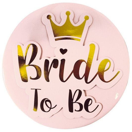 Pink & Gold Bride To Be Badge - 15cm