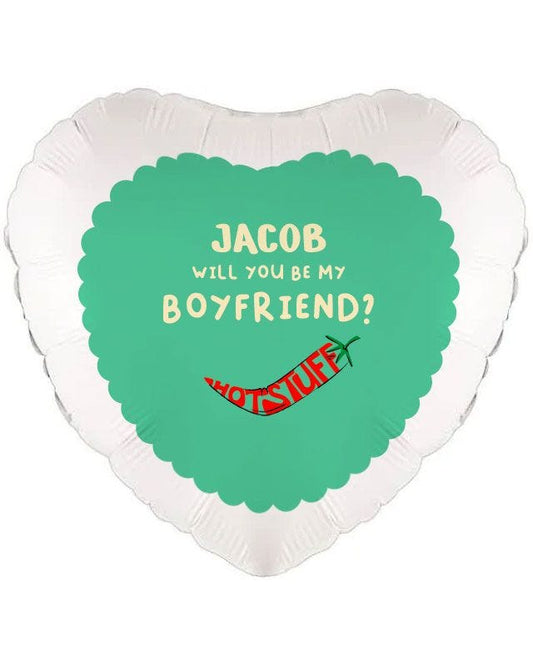 Will You Be My Boyfriend Hot Stuff Personalised Balloon