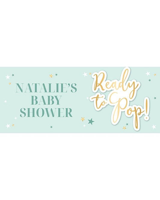 Ready To Pop Baby Shower Personalised Banner